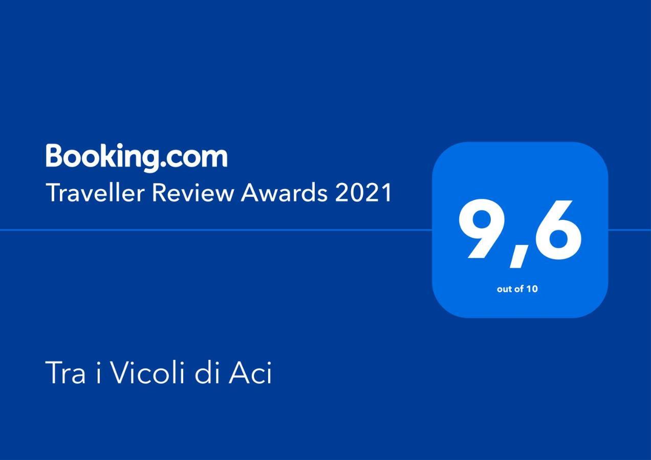Tra I Vicoli Di Aci Daire Acireale Dış mekan fotoğraf